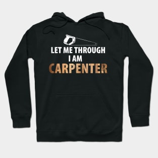 Wood Carpenter Joiner Woodcutter Craftsman Hoodie